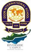 Doon International School Riverside Campus